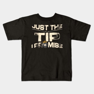 Just The Tip I Promise Billiards Kids T-Shirt